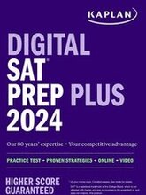 Digital SAT Prep Plus 2024: Prep Book, 1 Realistic Full Length Practice Test, 700+ Practice Questions