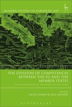 The Division of Competences between the EU and the Member States