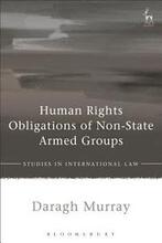 Human Rights Obligations of Non-State Armed Groups