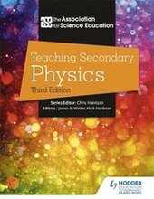 Teaching Secondary Physics 3rd Edition