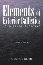 Elements of Exterior Ballistics