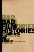 Bad Film Histories