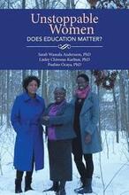 Unstoppable Women - Does Education Matter?