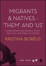 Migrants and Natives - 'Them' and 'Us
