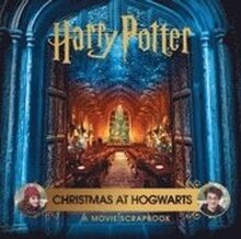 Harry Potter Christmas at Hogwarts: A Movie Scrapbook
