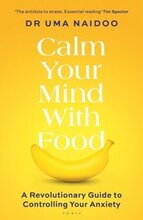 Calm Your Mind with Food