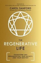 The Regenerative Life