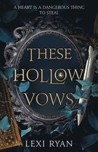 These Hollow Vows