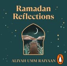 Ramadan Reflections