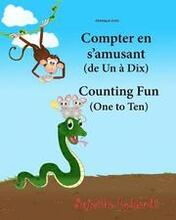 Animaux livre: Compter en s'amusant. Counting Fun: Bilingue Enfant (Edition bilingue français-anglais), Livre bilingues anglais (Angl