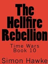 The Hellfire Rebellion
