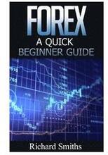 Forex Quick Beginner Guide: Forex for Beginner, Forex Scalping, Forex Strategy, Currency Trading, Foreign Exchange, Online Trading, Make Money Onl