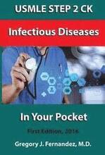USMLE STEP 2 CK Infectious Disease In Your Pocket: Infectious Disease In Your Pocket