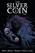 The Silver Coin, Volume 1