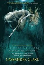 The Dark Artifices, the Complete Paperback Collection (Boxed Set): Lady Midnight; Lord of Shadows; Queen of Air and Darkness