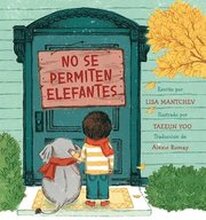 No Se Permiten Elefantes (strictly No Elephants)