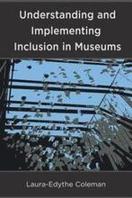 Understanding and Implementing Inclusion in Museums