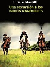 Una excursión a los indios ranqueles