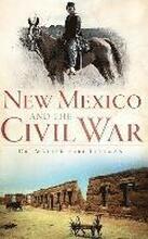 New Mexico and the Civil War