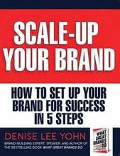 Scale Up Your Brand Workbook: How To Set Up Your Brand for Success in 5 Steps