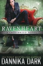 Ravenheart (Crossbreed Series Book 2)