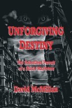 Unforgiving Destiny