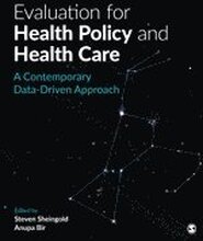 Evaluation for Health Policy and Health Care