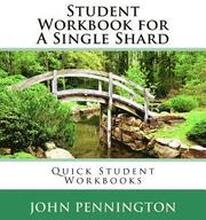 Student Workbook for A Single Shard: Quick Student Workbooks