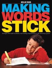 Making Words Stick