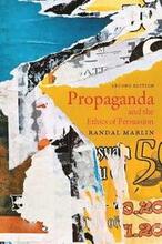 Propaganda and the Ethics of Persuasion