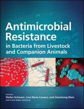 Antimicrobial Resistance in Bacteria from Livestock and Companion Animals