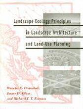 Landscape Ecology Principles in Landscape Architecture and Land-use Planning