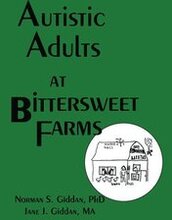 Autistic Adults at Bittersweet Farms