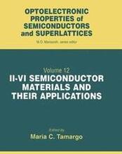 II-VI Semiconductor Materials and their Applications