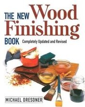 New Wood Finishing Book, The