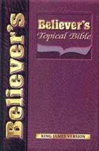 Believers Topical Bible-KJV