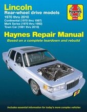 Lincoln RWD covering Continental (70-87) Mark Series (70-92) Town Car (81-10) Haynes Repair Manual (USA)