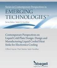 Contemporary Perspectives in Liquid Cold Plate Design