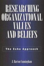 Researching Organizational Values and Beliefs