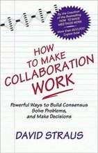 How to Make Collaboration Work