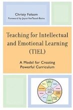 Teaching for Intellectual and Emotional Learning (TIEL)
