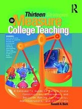Thirteen Strategies to Measure College Teaching
