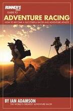 Runner's World Guide To Adventure Racing