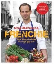 Frenchie: New Bistro Cooking