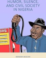 Humor, Silence, and Civil Society in Nigeria