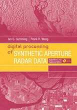 Digital Signal Processing of Synthetic Aperture Radar Data