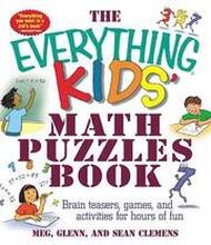 The Everything Kids' Math Puzzles Book