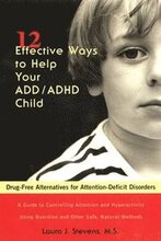 12 Effective Ways To Help Your Add - Adhd Child