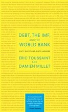 Debt, the IMF and the World Bank