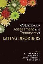 Handbook of Assessment and Treatment of Eating Disorders